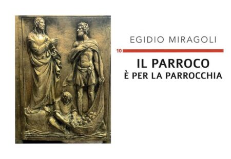 10 – IL PARROCO È PER LA PARROCCHIA